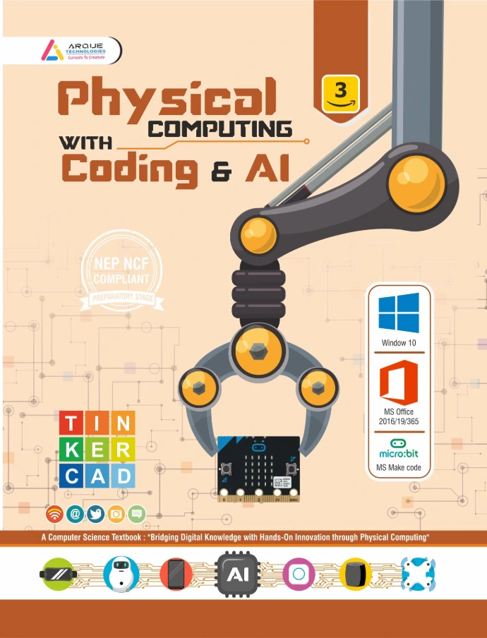 Physical Computing with Coding & AI- Class-3(CBSE)