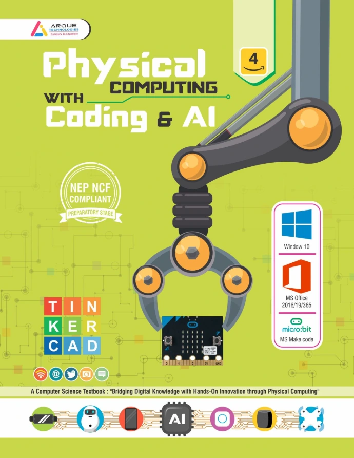Physical Computing with Coding & AI- Class-4(CBSE)