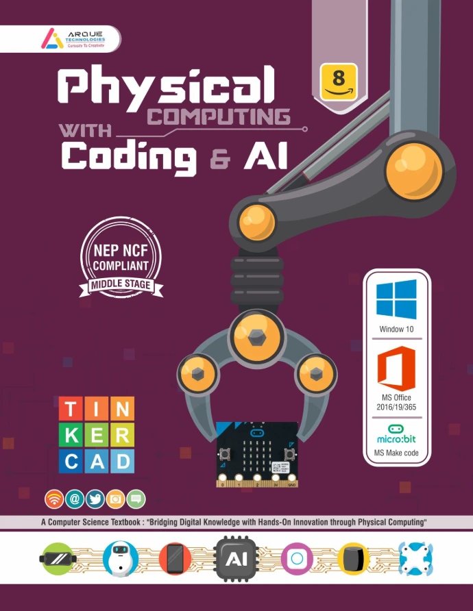 Physical Computing with Coding & AI - 8 (CBSE)